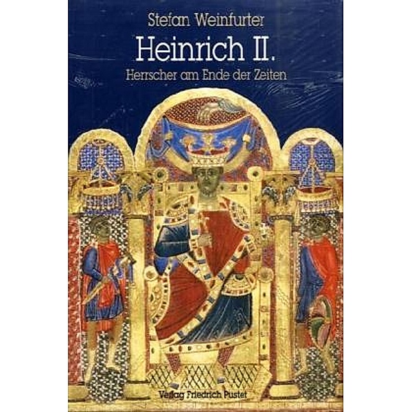 Biografien / Heinrich II. (1002-1024), Stefan Weinfurter