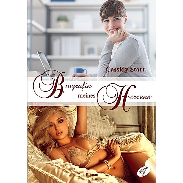 Biografin meines Herzens, Cassidy Starr