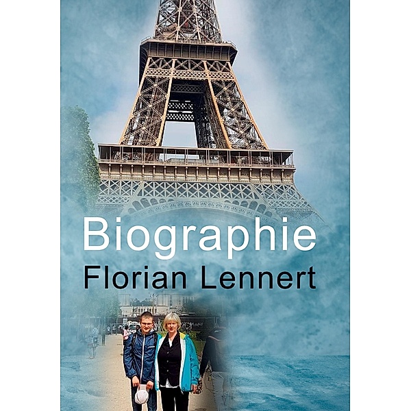 Biographie, Florian Lennert