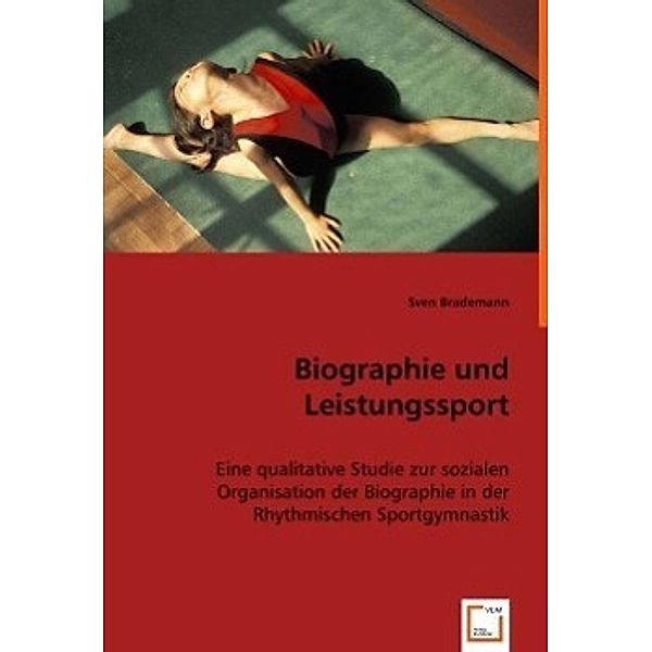 Biographie und Leistungssport, Sven Brademann