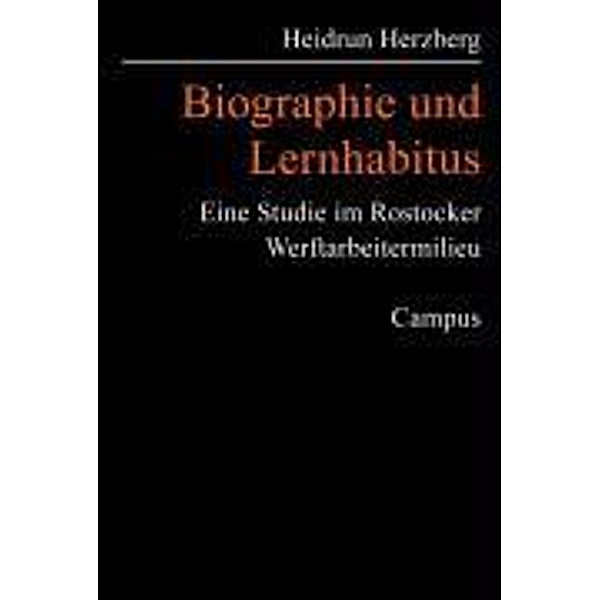 Biographie und Lernhabitus, Heidrun Herzberg