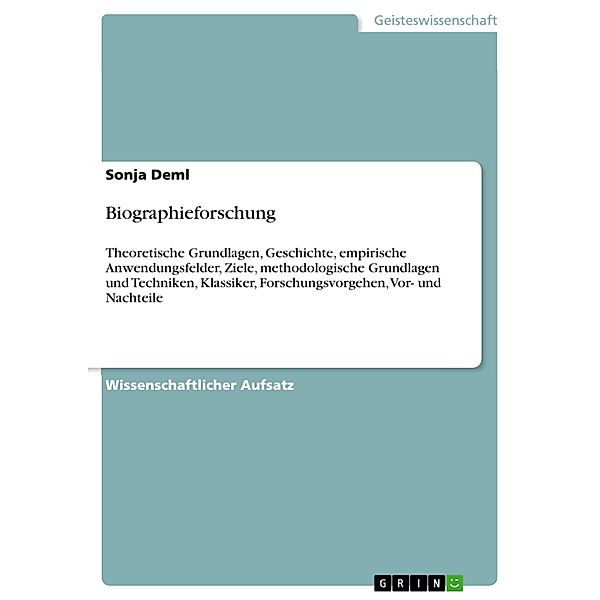 Biographieforschung, Sonja Deml