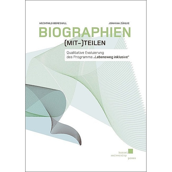 Biographien (mit-)teilen, Mechthild Bereswill, Johanna Zühlke