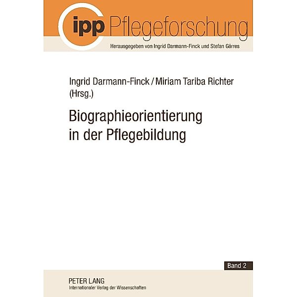 Biographieorientierung in der Pflegebildung