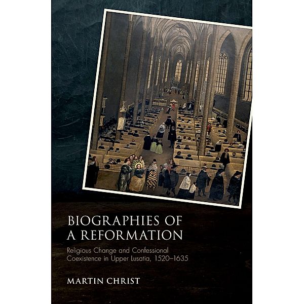 Biographies of a Reformation, Martin Christ