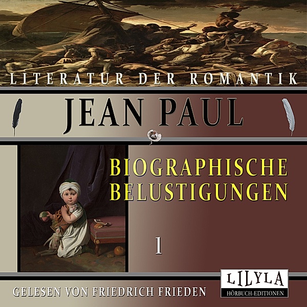 Biographische Belustigungen 1, Jean Paul