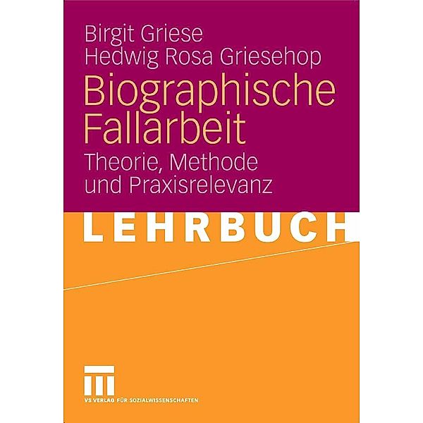 Biographische Fallarbeit, Birgit Griese, Hedwig Rosa Griesehop