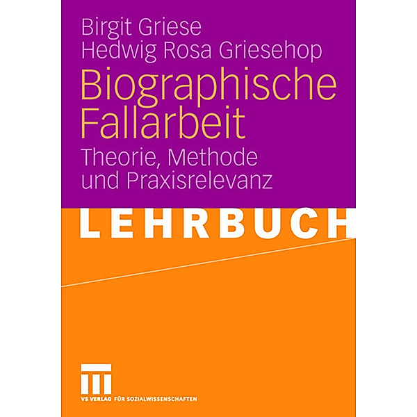 Biographische Fallarbeit, Birgit Griese, Hedwig Rosa Griesehop
