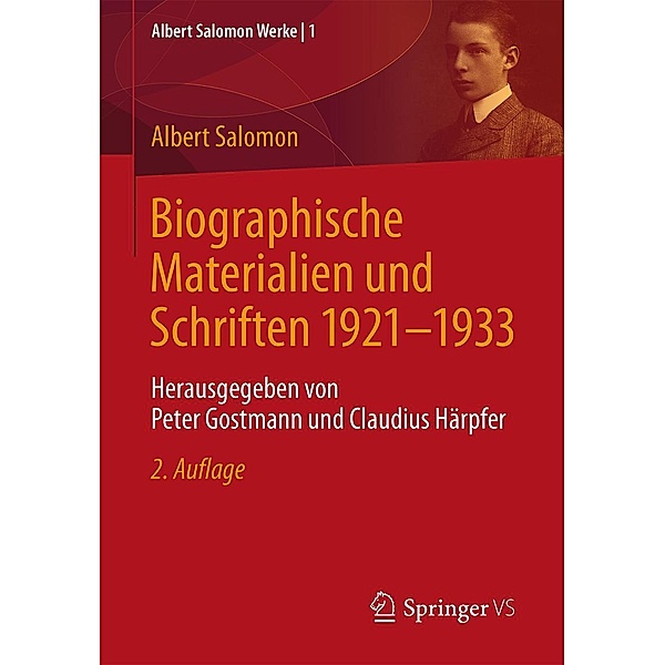 Biographische Materialien und Schriften 1921-1933, Albert Salomon