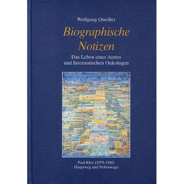 Biographische Notizen, Wolfgang Queißer