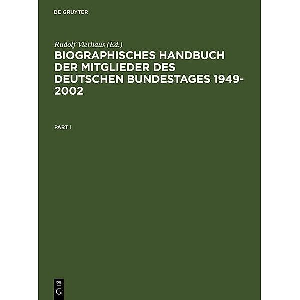 Biographisches Handbuch der Mitglieder des Deutschen Bundestages 1949-2002. 3 Bände