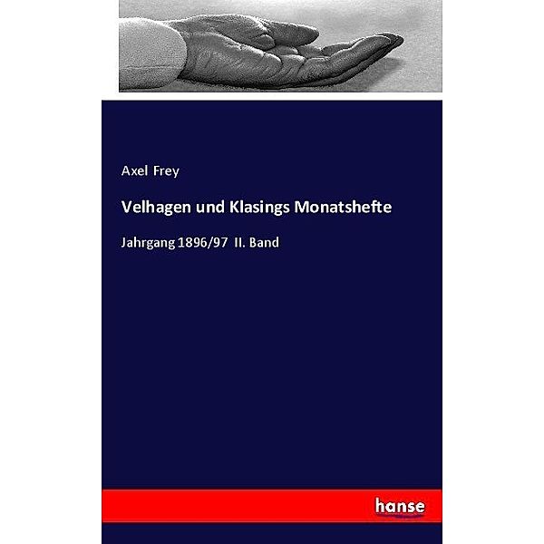 Biographisches Jahrbuch und Deutscher nekrolog, Axel Frey