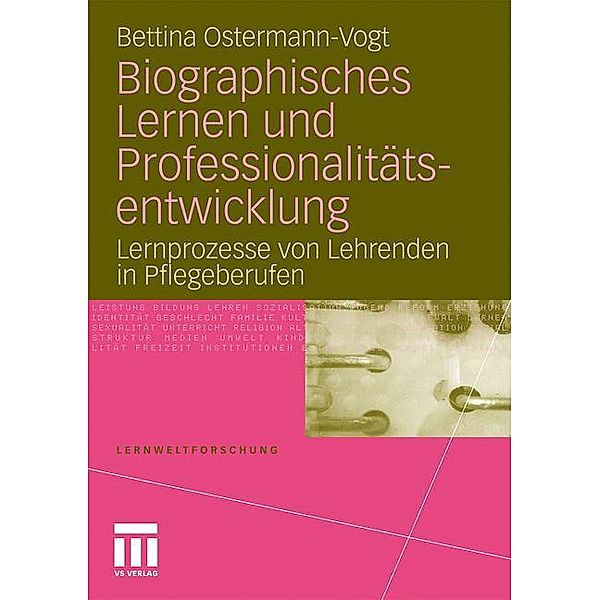 Biographisches Lernen und Professionalitätsentwicklung, Bettina Ostermann-Vogt