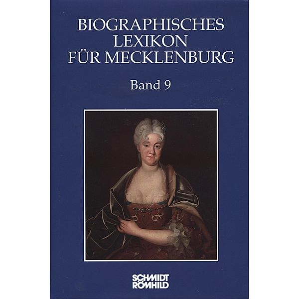 Biographisches Lexikon für Mecklenburg Band 9