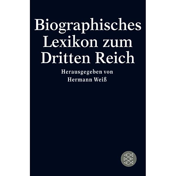 Biographisches Lexikon zum Dritten Reich
