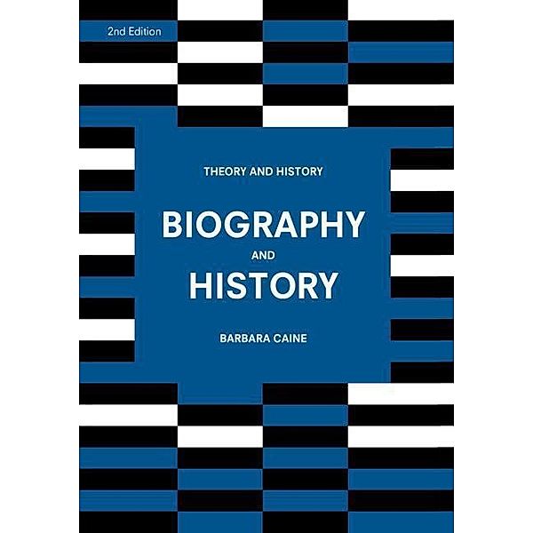 Biography and History, Barbara Caine