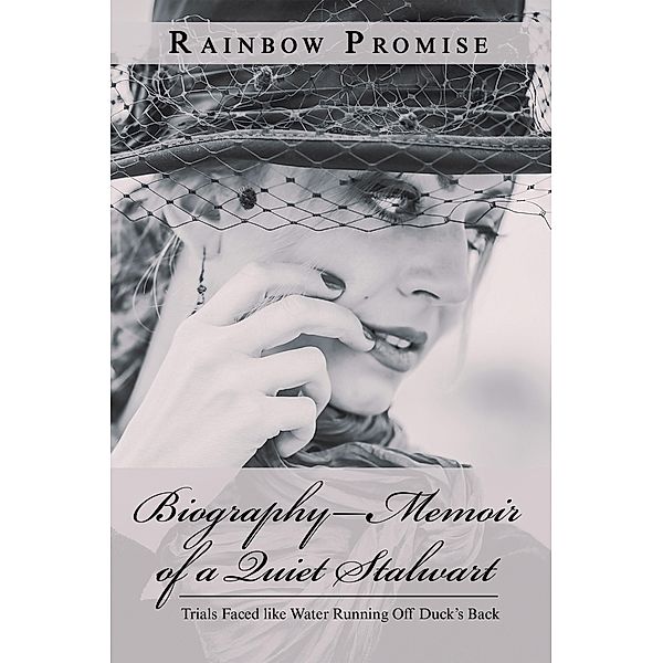 Biography-Memoir of a Quiet Stalwart, Rainbow Promise