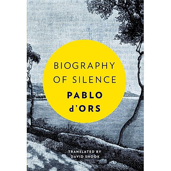 Biography of Silence, Pablo d'Ors