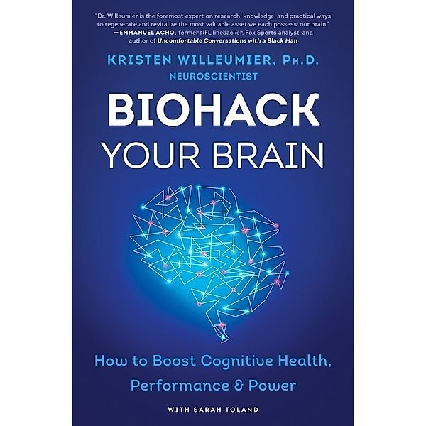 Biohack Your Brain, Kristen Willeumier