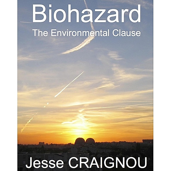 Biohazard, Jesse Craignou