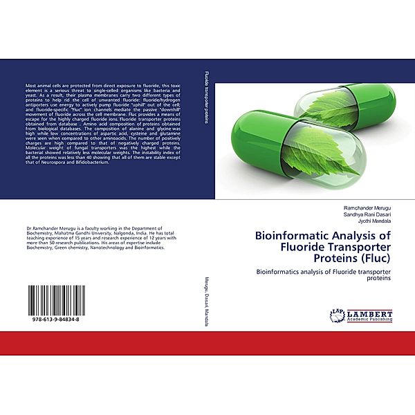 Bioinformatic Analysis of Fluoride Transporter Proteins (Fluc), Ramchander Merugu, Sandhya Rani Dasari, Jyothi Mandala