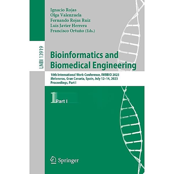 Bioinformatics and Biomedical Engineering / Lecture Notes in Computer Science Bd.13919