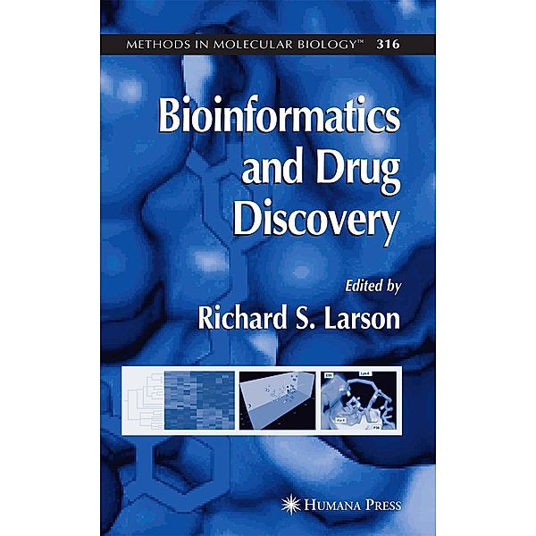 Bioinformatics and Drug Discovery / Methods in Molecular Biology Bd.316