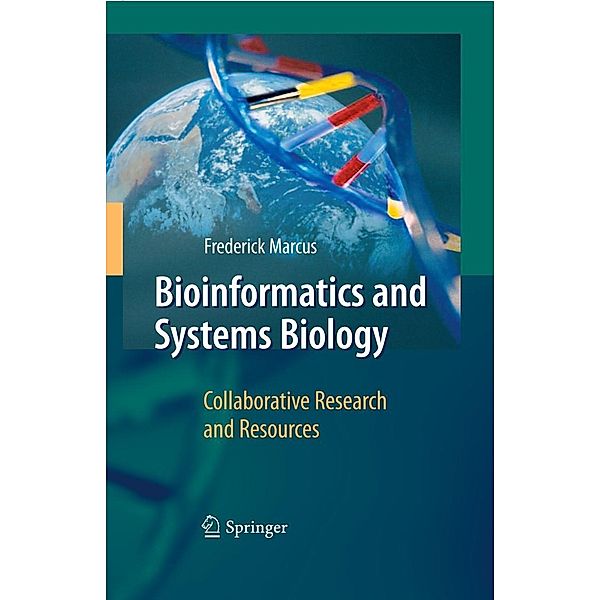 Bioinformatics and Systems Biology, Frederick Marcus