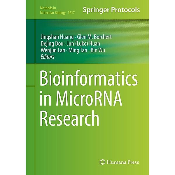 Bioinformatics in MicroRNA Research / Methods in Molecular Biology Bd.1617