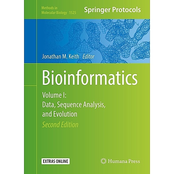 Bioinformatics / Methods in Molecular Biology Bd.1525