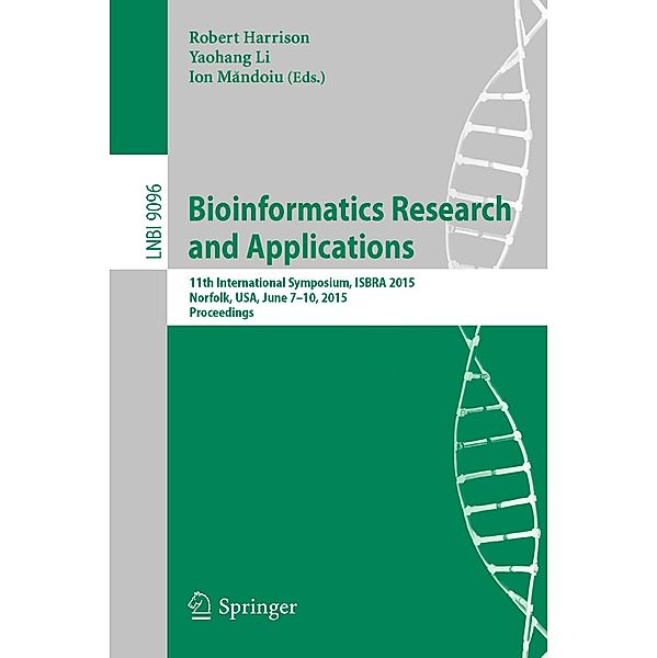 Bioinformatics Research and Applications / Lecture Notes in Computer Science Bd.9096