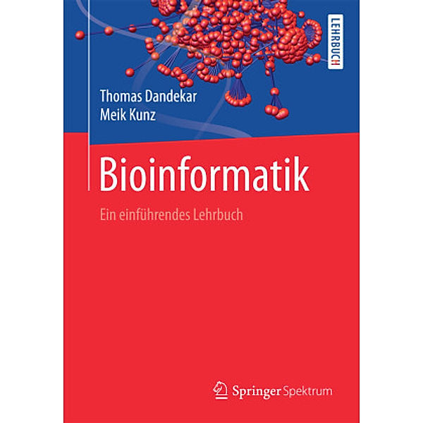 Bioinformatik, Thomas Dandekar, Meik Kunz