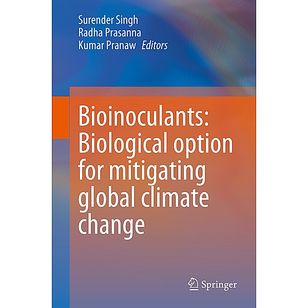 Bioinoculants: Biological Option for Mitigating global Climate Change