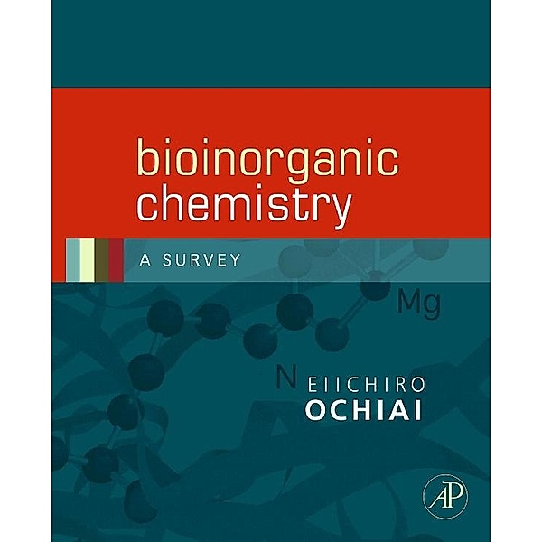 Bioinorganic Chemistry, Ei-Ichiro Ochiai