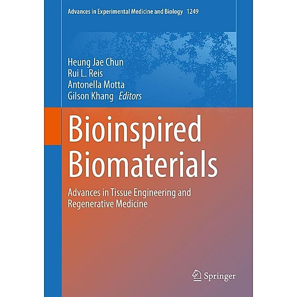 Bioinspired Biomaterials / Advances in Experimental Medicine and Biology Bd.1249