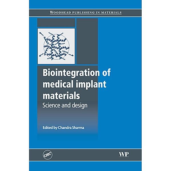 Biointegration of Medical Implant Materials