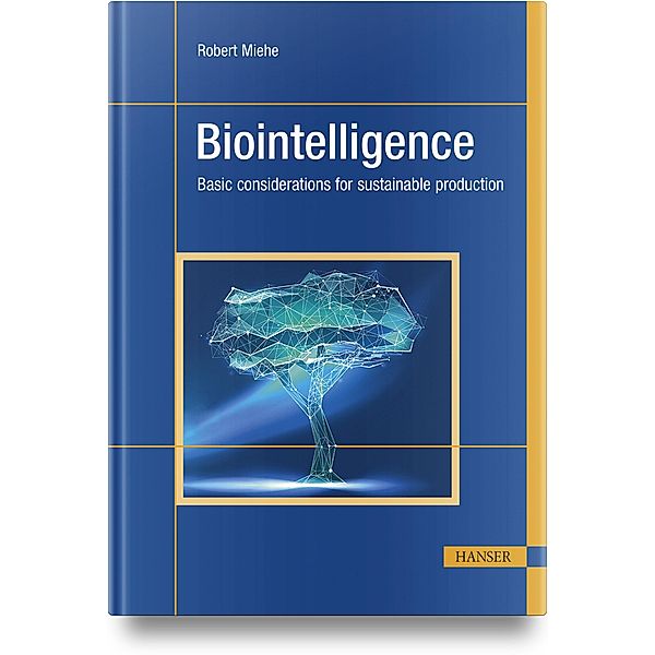 Biointelligence, Robert Miehe