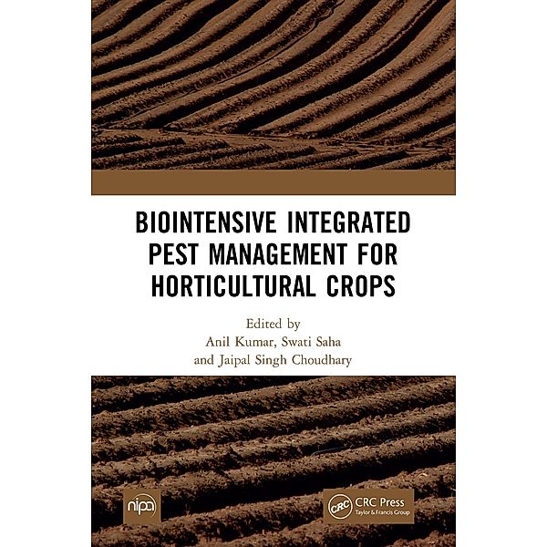 Biointensive Integrated Pest Management for Horticultural Crops