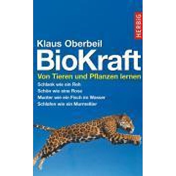 BioKraft, Klaus Oberbeil