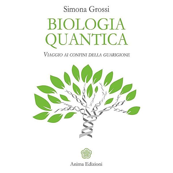 Biologia quantica, Simona Grossi