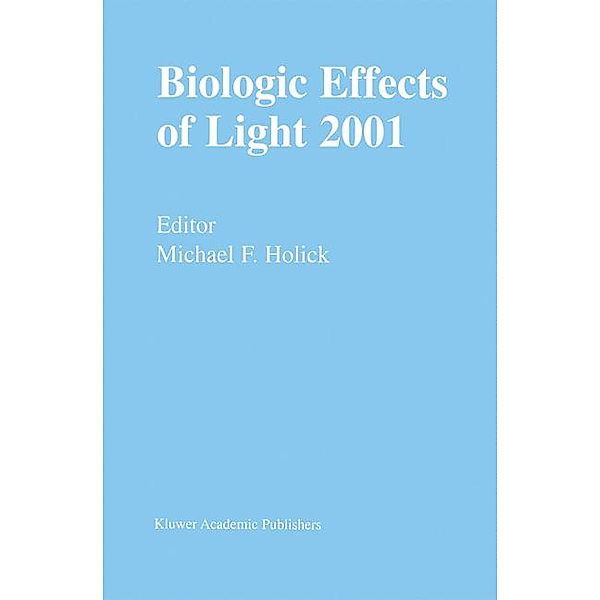 Biologic Effects of Light 2001