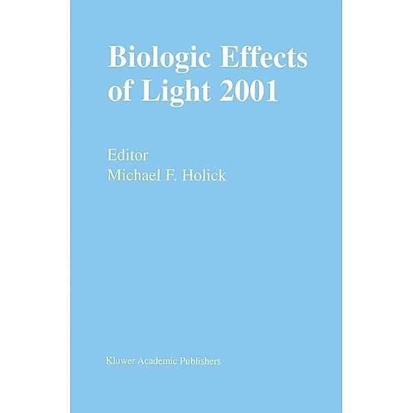 Biologic Effects of Light 2001