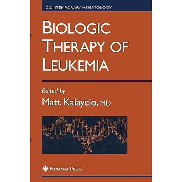 Biologic Therapy of Leukemia / Contemporary Hematology