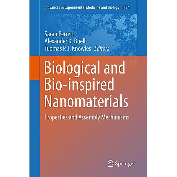 Biological and Bio-inspired Nanomaterials / Advances in Experimental Medicine and Biology Bd.1174