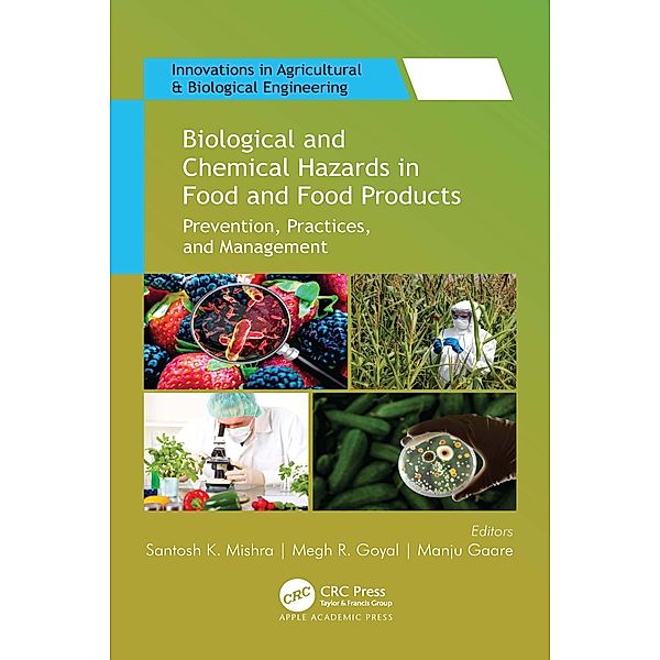 Biological and Chemical Hazards in Food and Food Products