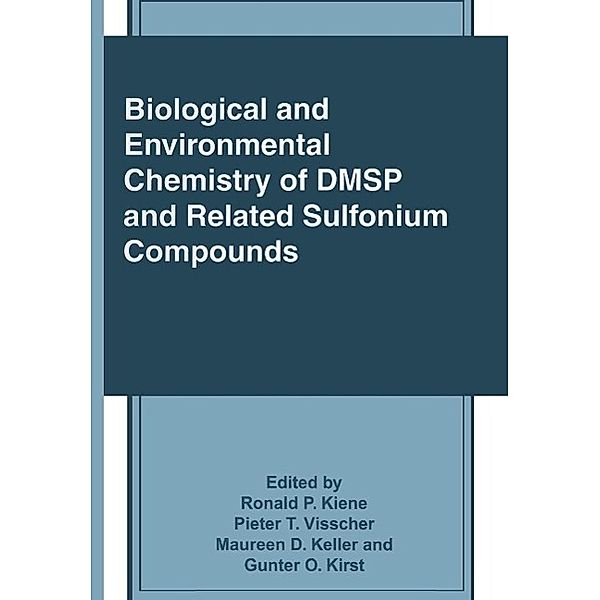 Biological and Environmental Chemistry of DMSP and Related Sulfonium Compounds