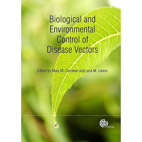 Biological and Environmental Control of Disease Vectors