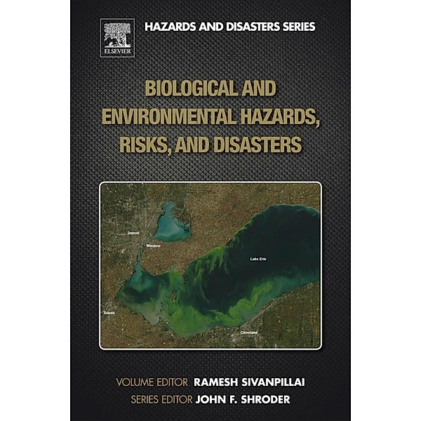 Biological and Environmental Hazards, Risks, and Disasters