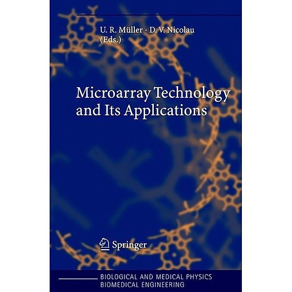 Biological and Medical Physics, Biomedical Engineering / Microarray Technology and Its Applications