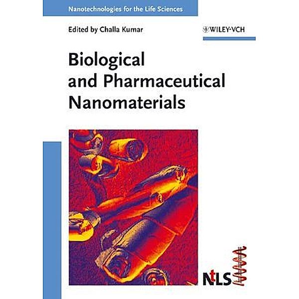 Biological and Pharmaceutical Nanomaterials